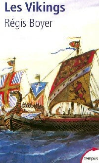 Les Vikings - Régis Boyer - Tempus - Livre