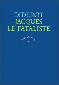 Jacques le fataliste - Denis Diderot ; Collectif - L'école des lettres - Livre