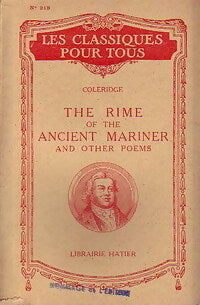 The rime of the ancient mariner and other poems - Nicholas Coleridge - Les classiques pour tous - Livre