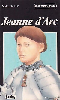 Jeanne d'Arc - Danielle Netter -  Histoire-Poche - Livre
