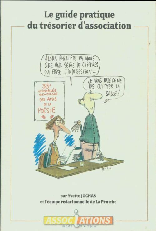 Le guide du trésorier d'association - Yvette Jochas - Les guides pratiques d'associations mode d'emploi - Livre