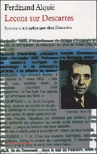 Leçons sur Descartes - Ferdinand Alquié - La petite vermillon - Livre