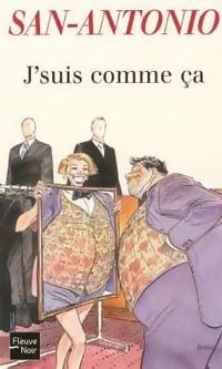 J'suis comme ça - San-Antonio - San-Antonio (2ème Série) - Livre