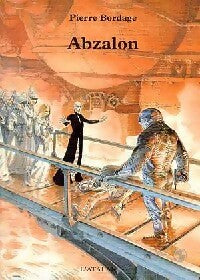 Abzalon - Pierre Bordage - La dentelle du cygne - Livre