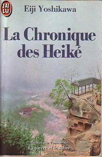 La chronique des Heiké - Eiji Yoshikawa - J'ai Lu - Livre