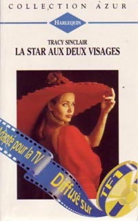 La star aux deux visages - Tracy Sinclair - Azur Hors-Série - Livre