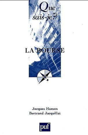 La bourse - Jacques Hamon - Que sais-je - Livre