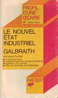 Le nouvel état industriel - John Kenneth Galbraith - Profil - Livre