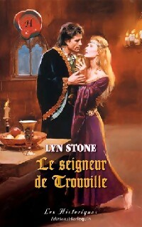 Le seigneur de Trouville - Lyn Stone - Les Historiques - Livre