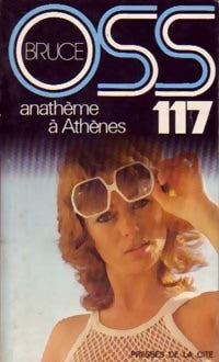 Anathème à Athènes - Josette Bruce - Jean Bruce - Livre