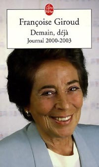 Demain, déjà - Françoise Giroud - Le Livre de Poche - Livre