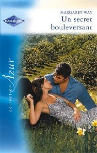 Un secret bouleversant - Margaret Way - Azur - Livre