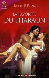 La favorite du pharaon - Judith E. French - J'ai Lu - Livre
