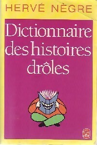 Dictionnaire des histoires drôles - Hervé Nègre -  Le Livre de Poche - Livre