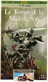 Quête du Graal Tome VI : Le temps de la malédiction - J.H. Brennan - Un Livre dont vous êtes le héros - Livre