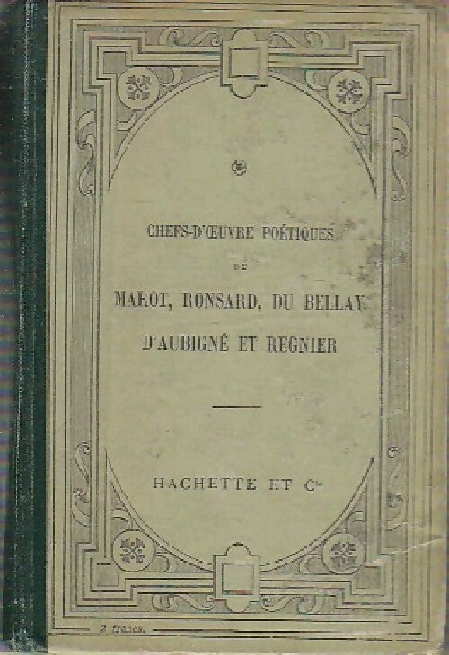 Chefs-d'oeuvre poétiques du XVIe siècle - A.-P. Lemercier -  Classiques - Livre