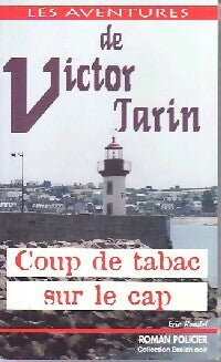 Coup de tabac sur le Cap - Eric Rondel - Breizh Noir - Livre