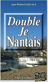 Double je nantais - Jean-Pierre Bathany - Enquêtes & Suspense - Livre