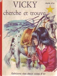 Vicky cherche et trouve - Wynn Kincade - Etoile d'or - Livre