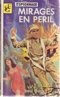 Mirages en péril - Paul Berg - Service-Secret - Livre