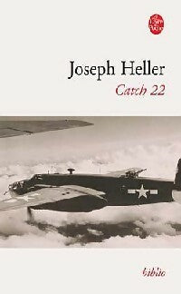 Catch 22 - Joseph Heller - Le Livre de Poche - Livre