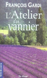 L'atelier du vannier - Françoise Gardi - Terre de poche - Livre