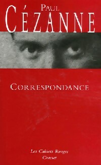 Lettres - Paul Cézanne - Les Cahiers Rouges - Livre
