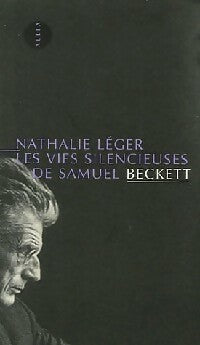 Les vies silencieuses de Samuel Beckett - Nathalie Léger - Petite Collection - Livre