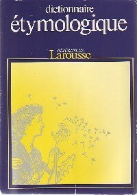 Dictionnaire étymologique et historique du français - Jean Dubois - Références - Livre