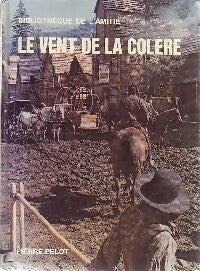 Le vent de la colère - Pierre Pelot - Bibliothèque de l'amitié - Livre