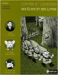 Contes et légendes des elfes et des lutins - Gudule - Contes et légendes - Livre