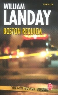 Boston requiem : mission Flates - William Landay - Le Livre de Poche - Livre