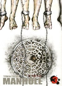 Manhole Tome III - Tetsuya Tsutsui - Mangas - Ki-oon - Livre