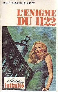 L'énigme du 1122 - Mary Roberts Rinehart - Intimité - Livre