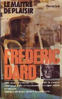 Le maitre de plaisir - Frédéric Dard - Frédéric Dard - Livre