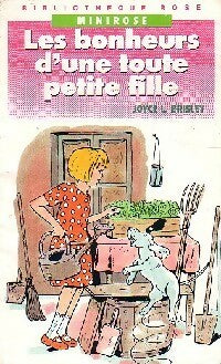 Les bonheurs d'une toute petite fille - Joyce L. Brisley - Bibliothèque rose (4ème série) - Livre