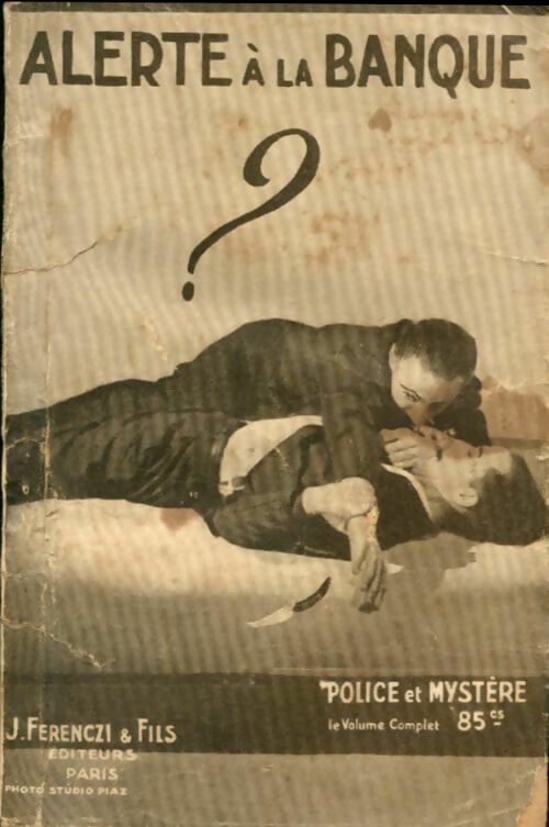 Alerte à la banque - Claude Ascain - Police & Mystère (1ère série) - Livre