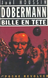 Bille en tête - Joël Houssin - Poche revolver - Livre