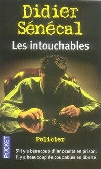 Les intouchables - Didier Sénécal - Pocket - Livre