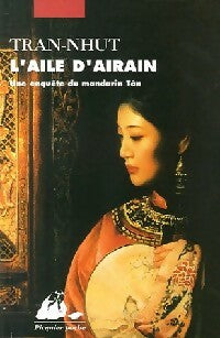 L'aile d'airain - Thanh-Van Tran-Nhut - Picquier Poche - Livre