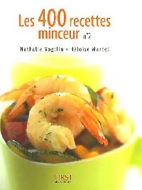 Les 400 recettes minceur Tome II - Nathalie Vogtlin - Petit livre - Livre