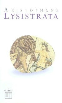 Lysistrata - Aristophane - Retour aux grands textes poche - Livre