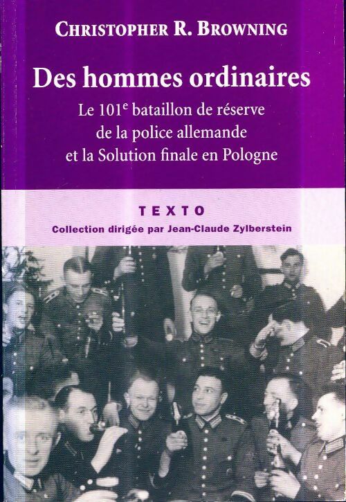 Des hommes ordinaires - Christopher Browning - Texto - Livre