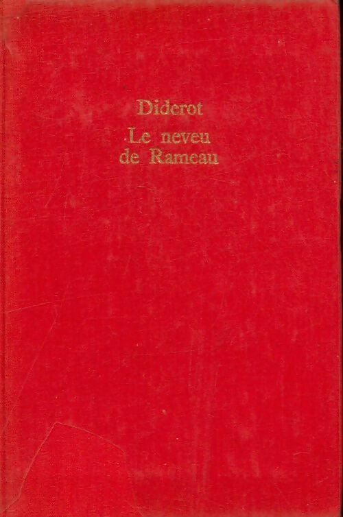 Le neveu de Rameau - Denis Diderot - Le Livre de Poche Relié - Livre