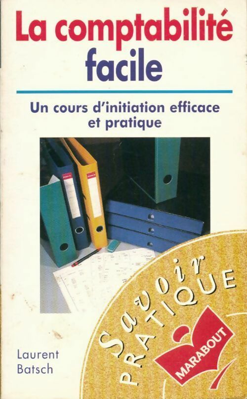 La comptabilité facile - Laurent Batsch - Poche pratique - Livre