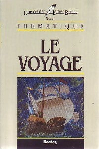 Le voyage - Hélène Lefebvre - Univers des Lettres - Livre