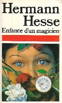 Enfance d'un magicien - Hermann Hesse - Pocket - Livre