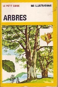 Arbres - J. Bretaudau - Le Petit Guide - Livre