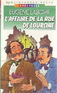 L'affaire de la rue Lourcine - Eugène Labiche - Bibliothèque verte (4ème série) - Livre
