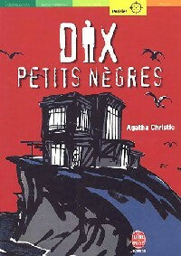 Dix petits nègres - Agatha Christie -  Le Livre de Poche jeunesse - Livre
